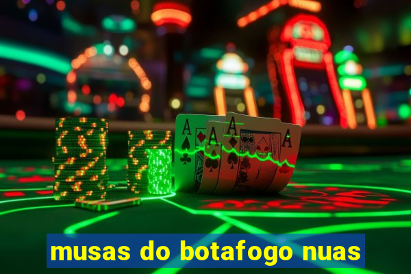 musas do botafogo nuas